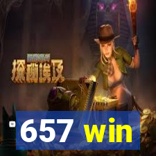 657 win